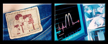 Sweat Shops and McDonalds Heart Attacks